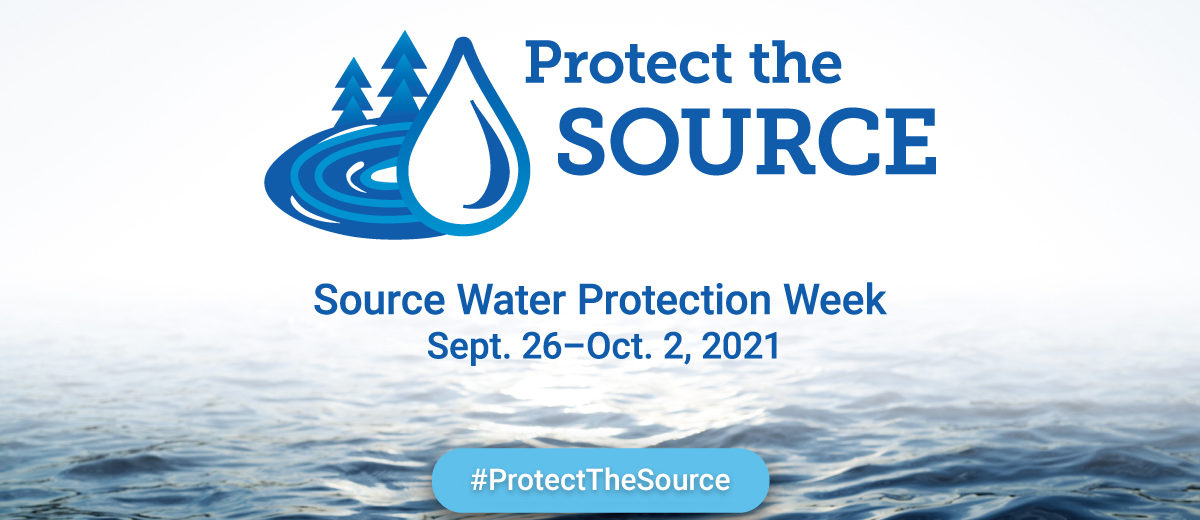 Source Water Protection Week 2021 hero image