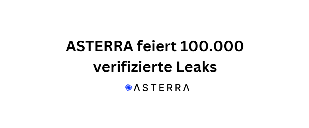 ASTERRA übertrifft 100.000 Wasserlecks hero image